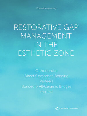 cover image of Restorative Gap Management in the Esthetic Zone
